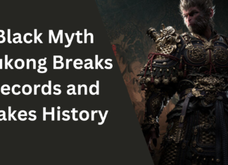 Black Myth Wukong Breaks Records and Makes History